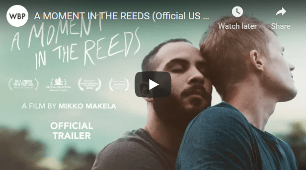 Read more about the article Finnish-Syrian LGBT romantic drama A MOMENT IN THE REEDS releases December 4th, 2018