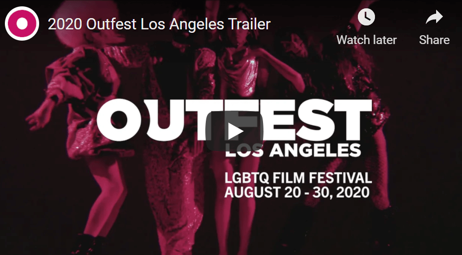 Read more about the article OUTFEST runs AUGUST 20 – 30 and Going Virtual on its 2020 Edition